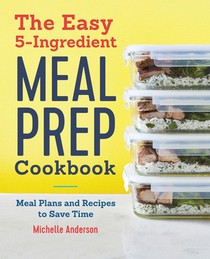 EASY 5-INGREDIENT MEAL PREP CK