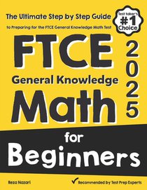 FTCE General Knowledge Math for Beginners