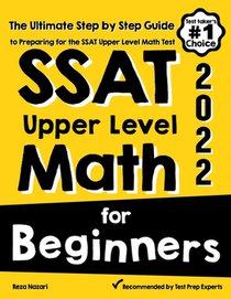 SSAT Upper Level Math for Beginners