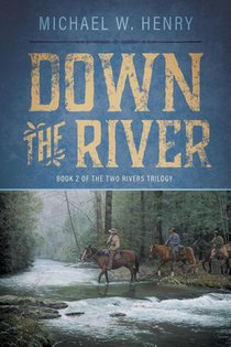 Down the River