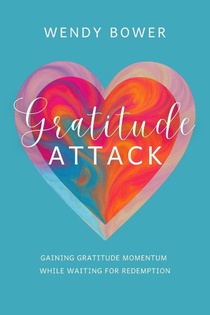Gratitude Attack