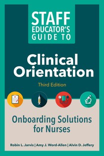 Staff Educator's Guide to Clinical Orientation, Third Edition voorzijde