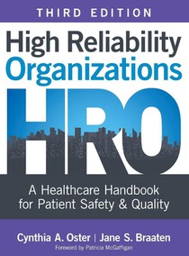 High Reliability Organizations, Third Edition