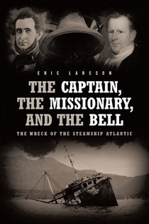 The Captain, The Missionary, and the Bell