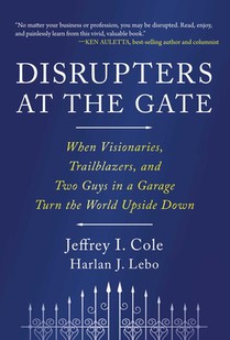 Disrupters at the Gate