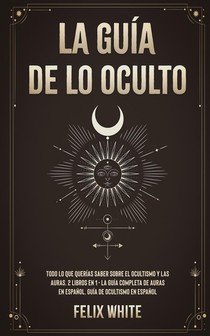 La Guia de lo Oculto