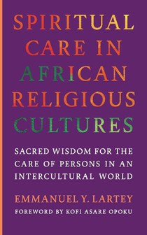 Spiritual Care in African Religious Cultures