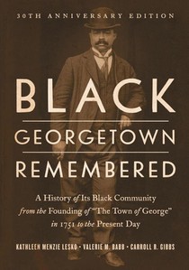 Black Georgetown Remembered