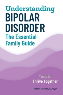 Understanding Bipolar Disorder