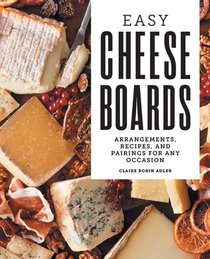 Easy Cheese Boards
