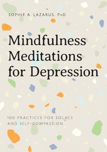 MINDFULNESS MEDITATIONS FOR DE