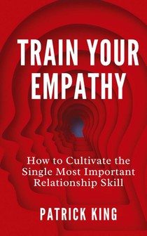Train Your Empathy