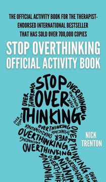 The Official Stop Overthinking Activity Book