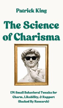The Science of Charisma