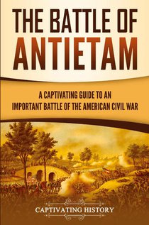 The Battle of Antietam