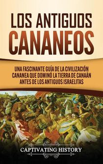 Los Antiguos Cananeos