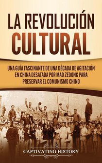 La Revolucion Cultural