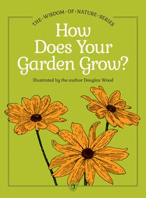 How Does Your Garden Grow?