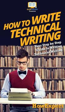 How To Write Technical Writing