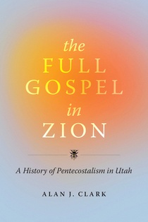The Full Gospel in Zion