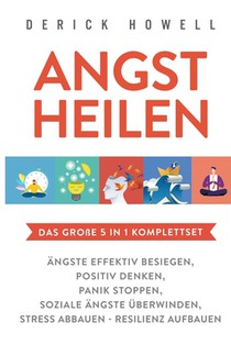 Angst heilen - Das grosse 5 in 1 Komplettset