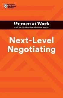 Next-Level Negotiating (HBR Women at Work Series) voorzijde