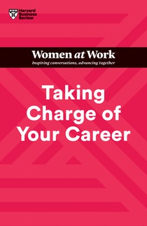 Taking Charge of Your Career (HBR Women at Work Series) voorzijde