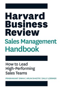 Harvard Business Review Sales Management Handbook