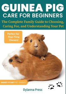 Guinea Pig Care for Beginners