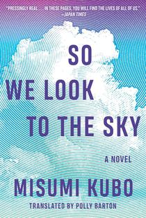 So We Look to the Sky