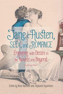 Jane Austen, Sex, and Romance