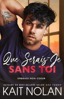 Que serais je sans toi