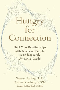 Hungry for Connection