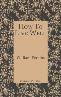 How To Live Well