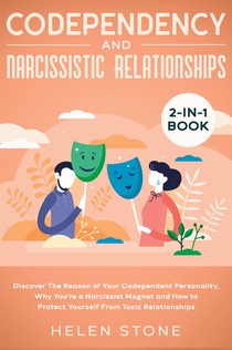 Codependency and Narcissistic Relationships 2-in-1 Book