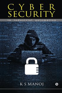 Cyber Security: in industrial automation