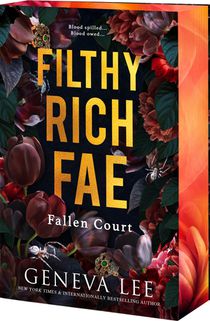 Lee, G: Filthy Rich Fae: Fallen Court