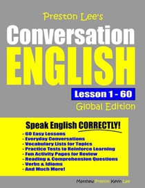 Preston Lee's Conversation English - Global Edition Lesson 1 - 60