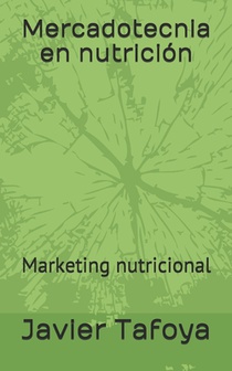 Mercadotecnia en nutrición: Marketing nutricional