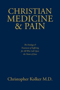 Christian Medicine and Pain