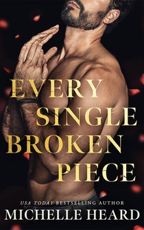 Every Single Broken Piece