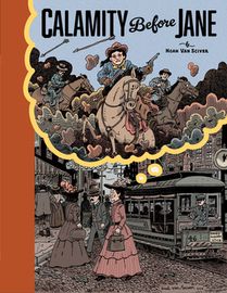 Calamity Before Jane