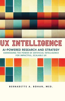 Bohan, B: UX Intelligence, AI Powered Research & Strategy