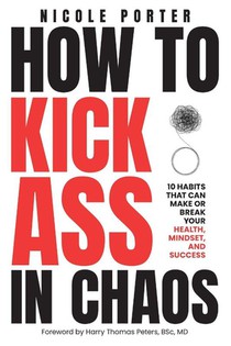 How to Kick Ass in Chaos
