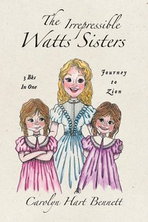 The Irrepressible Watts Sisters