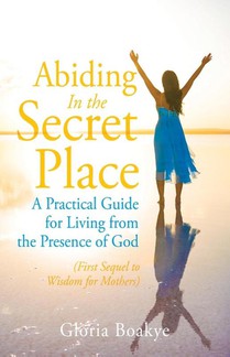 Abiding in the Secret Place