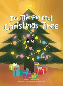 I'm the Perfect Christmas Tree