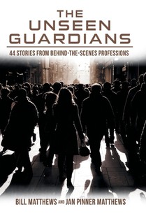 The Unseen Guardians: 44 Stories from Behind-The-Scenes Professions