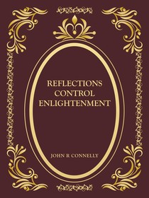 Reflections Control Enlightenment