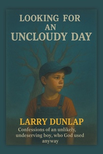 Looking For AN UNCLOUDY DAY